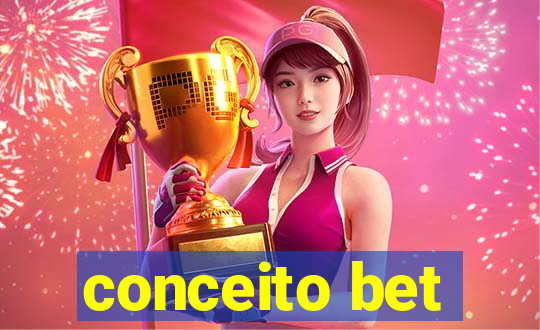 conceito bet